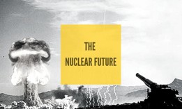 Nuclear arms control is a 20th-century idea. The fathers of the modern arms control movement are aging.