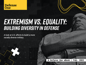 Extremism vs. Equality: Building Diversity in Defense