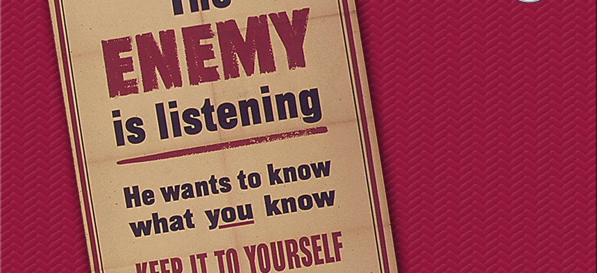A 2013 U.S. Army graphic promotes operational security.